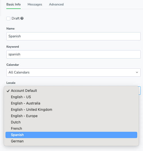 Use the locale setting in your new Message Schedule tp select the preferred language for messages.
